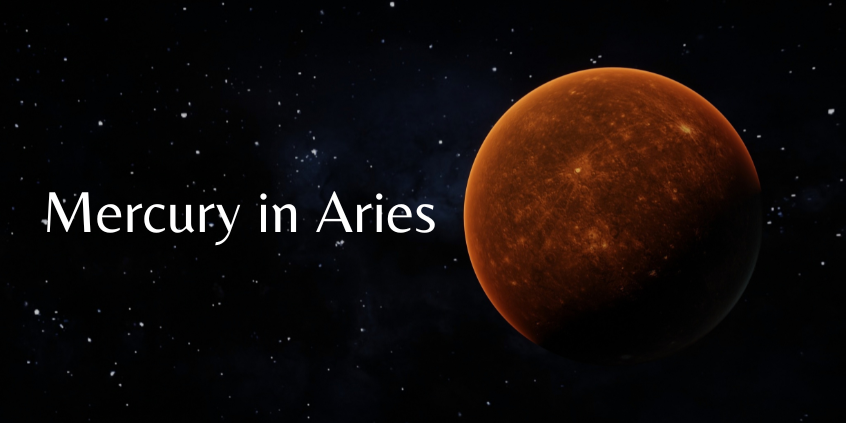 Mercury in Aries